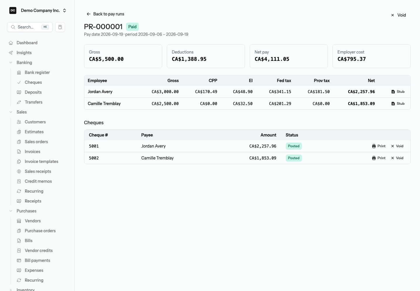 A posted pay run showing per-employee Gross, CPP, EI, Fed tax, Prov tax, and Net with a Stub button on each row, Gross, Deductions, Net pay, and Employer cost tiles across the top, and the Cheques table beneath