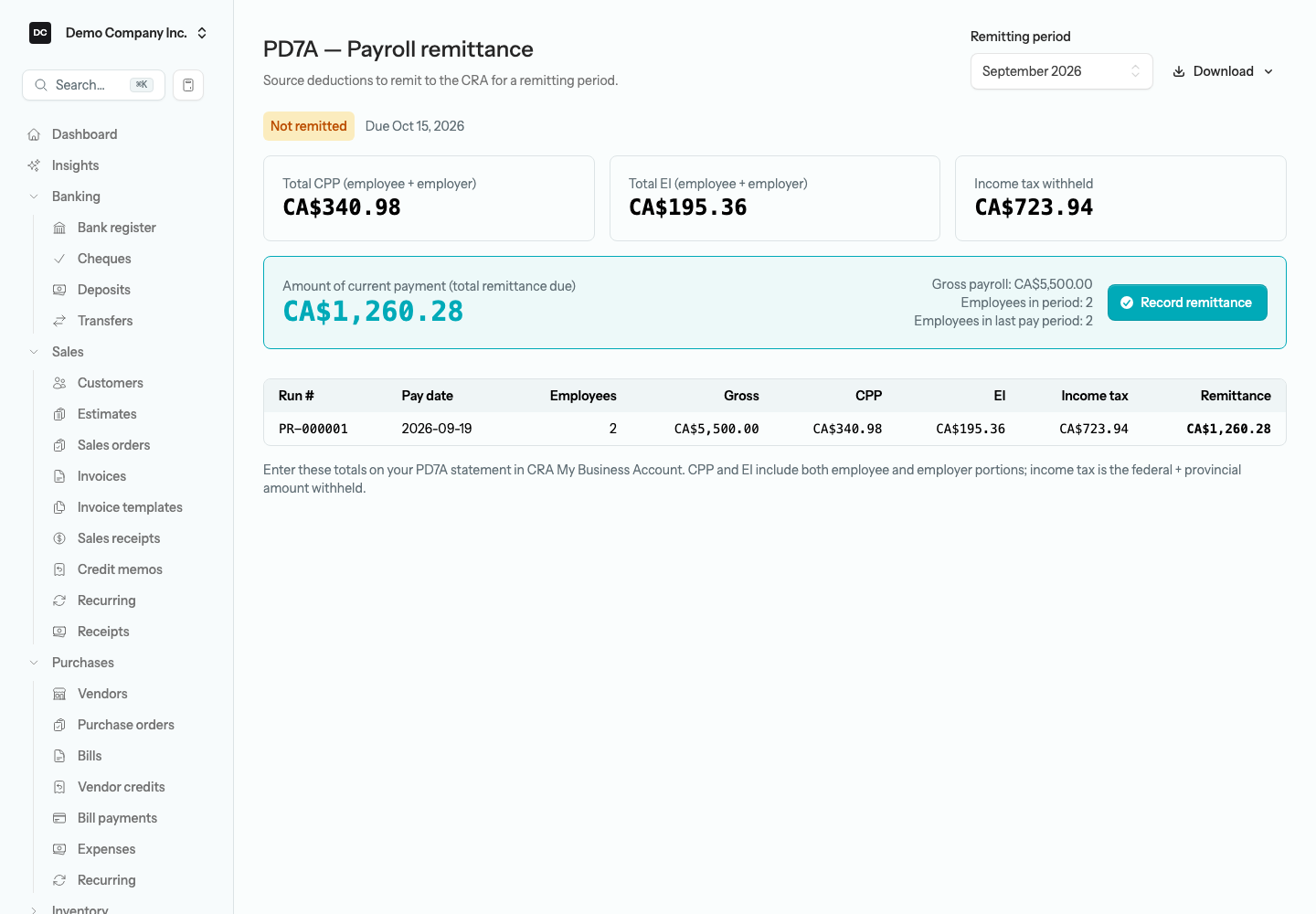 The PD7A remittance report for a remitting period showing income tax, CPP, and EI owed to the CRA, the Not remitted status with its due date, the Record remittance button, and the per-run breakdown