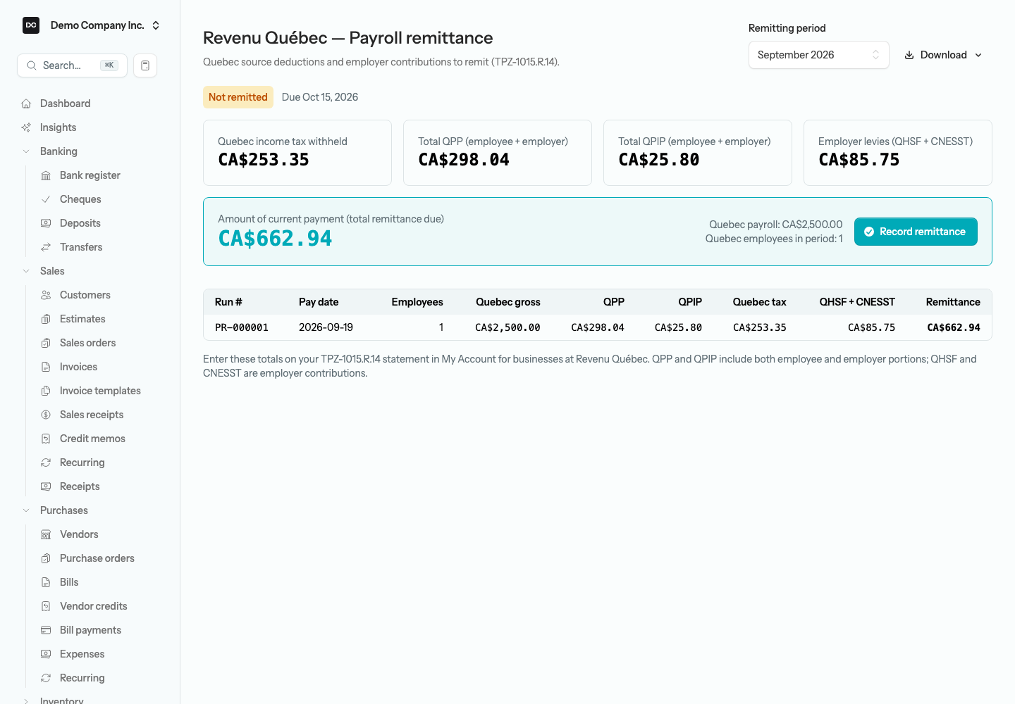 The Revenu Québec — Payroll remittance report showing Quebec income tax withheld, total QPP, total QPIP, employer levies (QHSF + CNESST), the total remittance due, and a Record remittance button