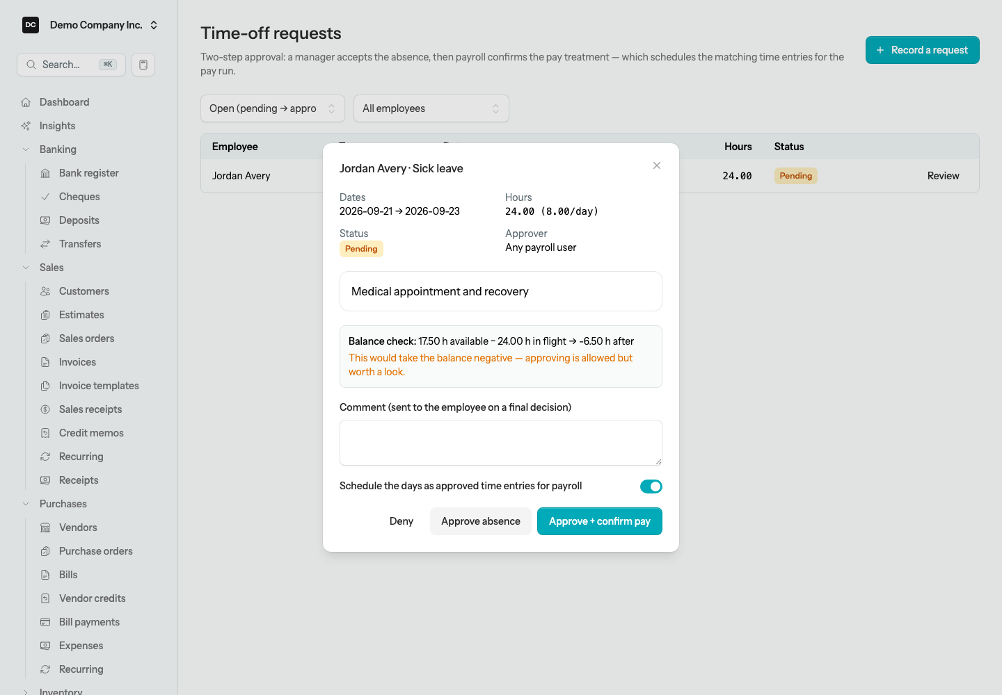 The time-off request review panel showing dates, hours, approver, a balance check, and the Approve absence, Approve + confirm pay, and Deny buttons